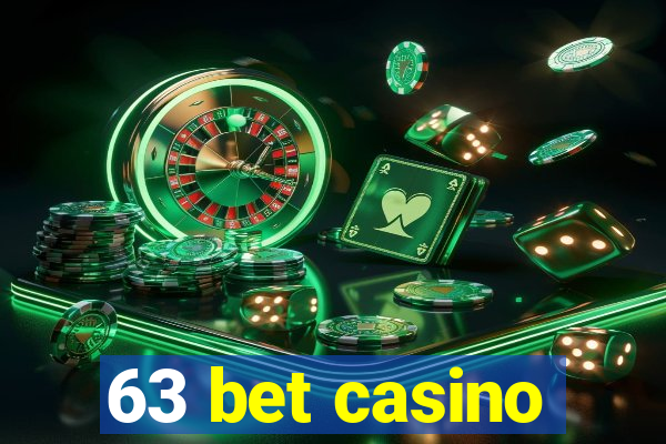 63 bet casino